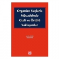 Organize Suçlarla Mücadelede Gizli ve Örtülü Yaklaşımlar - Aytekin Geleri, Hakan İleri