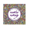 Renkler Sokağı Büyükler İçin Boyama Kitabı