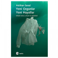  Yeni Organlar, Yeni Hayatlar - Aslıhan Sanal