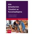  Aile Şirketlerinin Yönetimi ve Kurumsallaşma - Gökben Bayramoğlu
