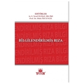  Bilgilendirilmiş Rıza - E. Neval Yılmaz, Dilek Özcengiz