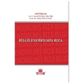 Bilgilendirilmiş Rıza - E. Neval Yılmaz, Dilek Özcengiz