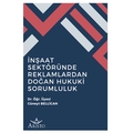  İnşaat Sektöründe Reklamlardan Doğan Hukuki Sorumluluk - Cüneyt Bellican
