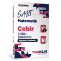  ÖABT Matematik Öğretmenliği Cebir Soru Bankası Yediiklim Yayınları