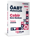  ÖABT Matematik Öğretmenliği Cebir Soru Bankası Yediiklim Yayınları