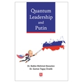  Quantum Leadership and Putin - Bakko Mehmet Bozaslan