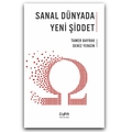 Sanal Dünyada Yeni Şiddet - Tamer Bayrak, Deniz Yengin