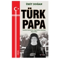 Türk Papa - Ümit Doğan