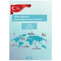 Türkiye's Rights over Marine Energy Resources in the World - Hakan Karan, Kübra Var Türk