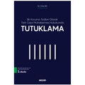  Tutuklama - Z. Özen İnci