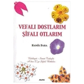 Vefalı Dostlarım Şifalı Otlarım - Ramis Dara