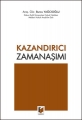 Kazandırıcı Zamanaşımı - Burcu Yağcıoğlu