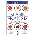 Klasik Fransız Yemekleri - Le Cordon Bleu