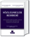 Sözleşmeler Rehberi - Şebnem Akipek, Erkan Küçükgüngör