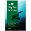  Su Altı Olay Yeri İnceleme - Ayberk Furkan Öztürk, İ. Hamit Hancı, Nergis Cantürk