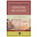  Türk İslam Tarihinde Yönetim Bilgeleri - Murat Akçakaya