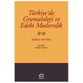 Türkiye'de Gramatoloji ve Edebi Modernlik - Nergis Ertürk