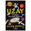  Uzay, O Ünlü Patlama Hikayesi - Glenn Murphy