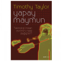 Yapay Maymun - Timothy Taylor