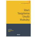  İdari Yargılama Usulü Hukuku - Halil Kalabalık
