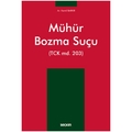  Mühür Bozma Suçu - Kamil Barkır