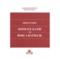 Şirketlerde Sermaye Kaybı Ve Borca Batıklık - Abdulkadir Bozdoğan