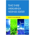 Temiz Enerji Varlıklarında Nedensel İlişkiler - Sevinç Şahin Dağlı