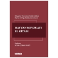 Türk Hayvan Mevzuatı El Kitabı - Ecem Çoban Bilici