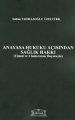  Anayasa Hukuku Açısından Sağlık Hakkı - Sultan Tahmazoğlu Üzeltürk