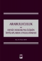  Arabuluculuk ve Deniz Hukukuna İlişkin İhtilaflarda Uygulanması - Pınar Akan