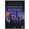  Dünyanın Şu Haline Bak - Işın Çelebi