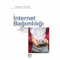 İnternet Bağımlılığı Bağımlılar ve Aileleri İçin El Kitabı - Holger Feindel
