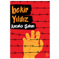  Kaçakçı Şahan - Bekir Yıldız