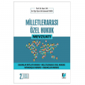  Milletlerarası Özel Hukuk Mevzuatı - Ali Gümrah Toker, Hacı Can