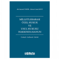  Milletlerarası Özel Hukuk ve Usul Hukuku Hakkında Kanun - Ahmet Cemal Ruhi, Ali Gümrah Toker
