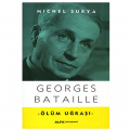  Ölüm Uğraşı - Georges Bataille