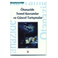 Ötanazide Temel Kavramlar ve Güncel Tartışmalar - Erdem Özkara