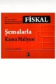  Fiskal Şemalarla Kamu Maliyesi - Eren Çaşkurlu