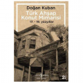 Türk Ahşap Konut Mimarisi - Doğan Kuban
