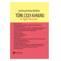 Türk Ceza Kanunu ve İlgili Mevzuat - Komisyon