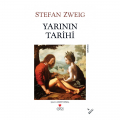 Yarının Tarihi - Stefan Zweig