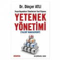 Yetenek Yönetimi - Dinçer Atlı