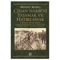  Cihan Harbi'ni Yaşamak ve Hatırlamak - Mehmet Beşikçi