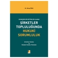 Şirketler Topluluğunda Hukuki Sorumluluk - Güray Özsu