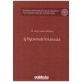  İş İlişkilerinde İmkansızlık - Ayşe Ledün Akdeniz