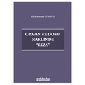  Organ ve Doku Naklinde Rıza - Elif Rumeysa Gürbüz