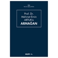  Prof. Dr. Mehmet Emin Artuk'a Armağan - Mahmut Koca, İzzet Özgenç, İlhan Üzülmez, M. Emin Alşahin