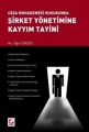  Şirket Yönetimine Kayyım Tayini - Uğur Ersoy