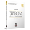  Türk Ceza Hukuku Özel Hükümler Konu Anlatımı - Sinan Sakin 2021 - Kampanyalı