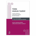  Türk Hukuk Tarihi Hukuk Mesleklerine Giriş Sınavına Hazırlık - Ahmet Kılınç, Abdullah Vefa Karataş